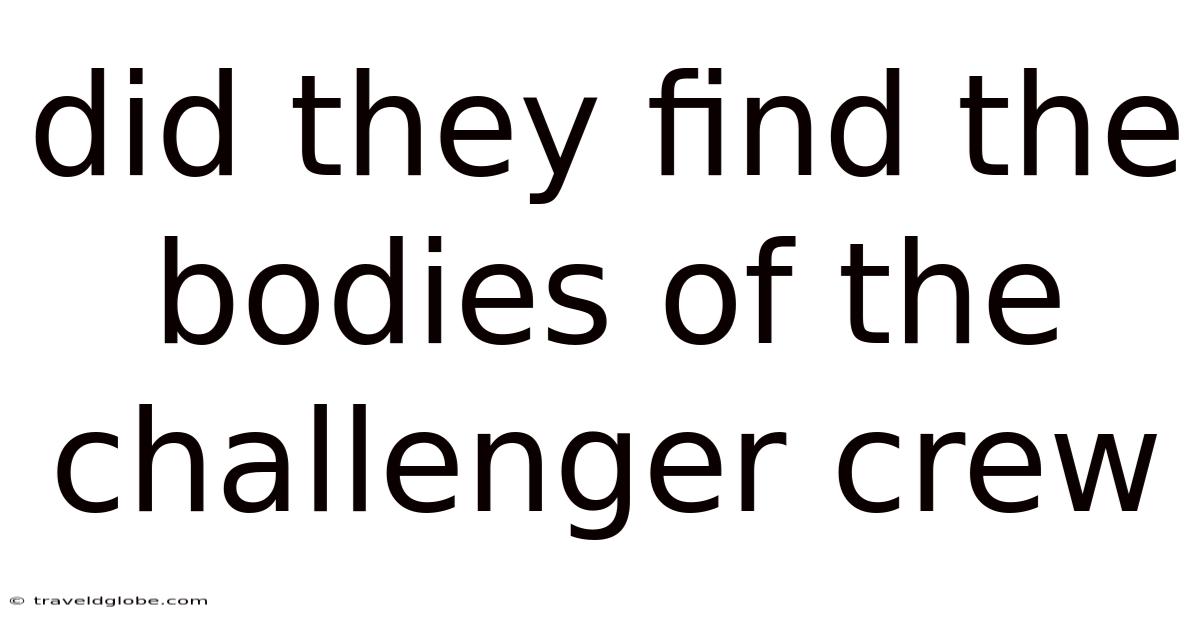 Did They Find The Bodies Of The Challenger Crew