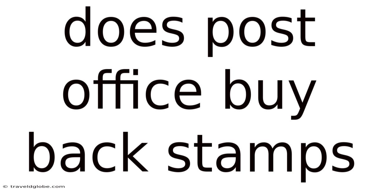 Does Post Office Buy Back Stamps
