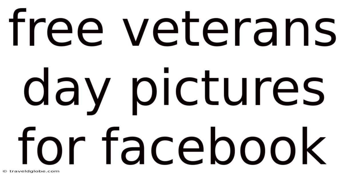 Free Veterans Day Pictures For Facebook