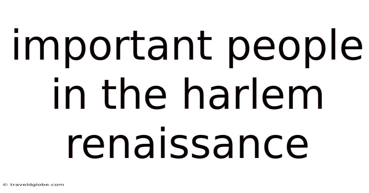 Important People In The Harlem Renaissance