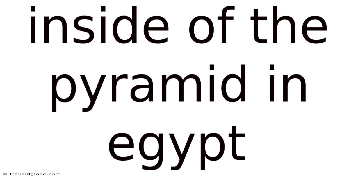 Inside Of The Pyramid In Egypt