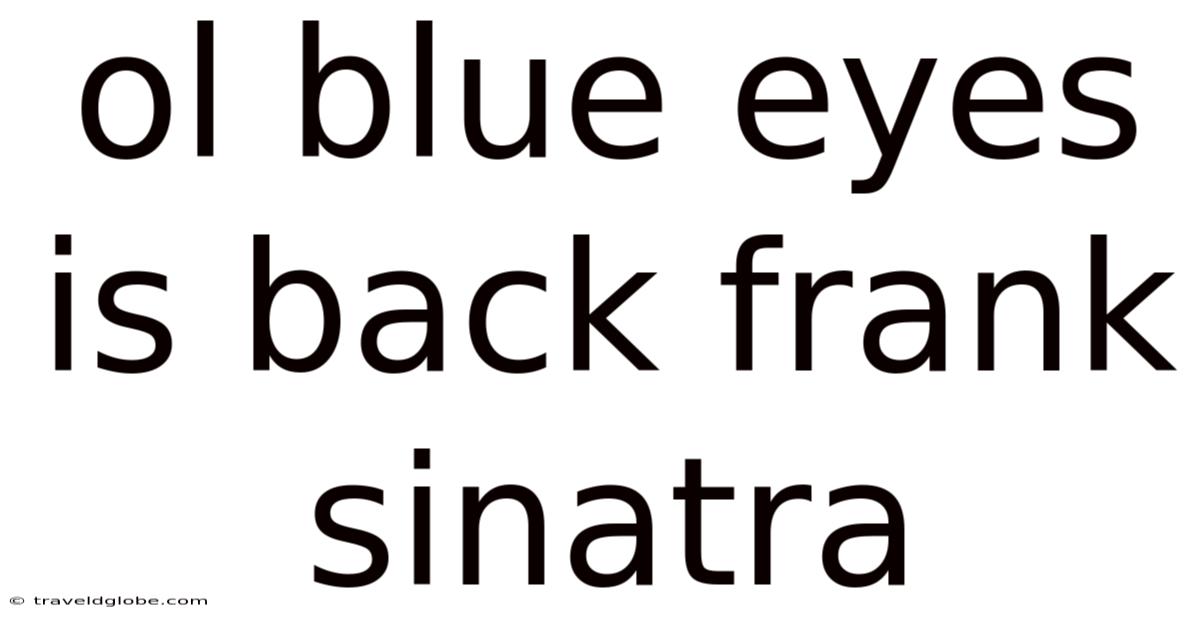 Ol Blue Eyes Is Back Frank Sinatra
