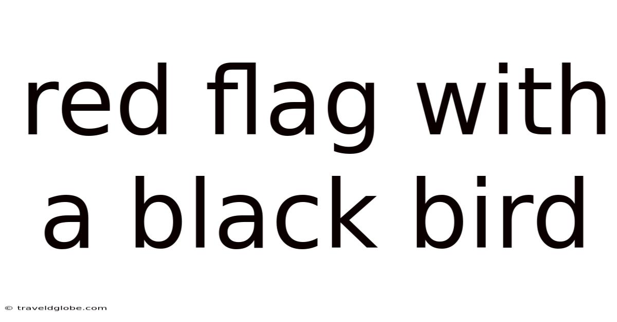 Red Flag With A Black Bird