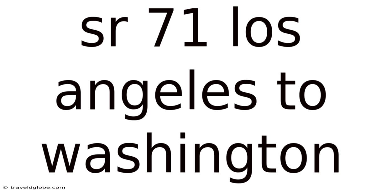 Sr 71 Los Angeles To Washington