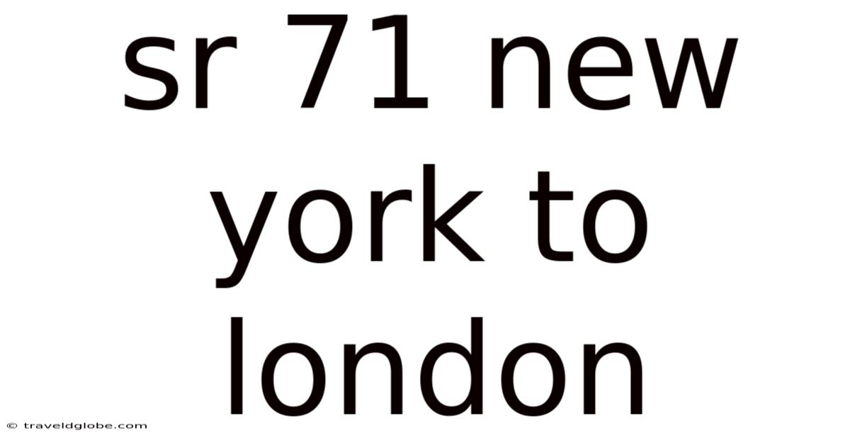 Sr 71 New York To London