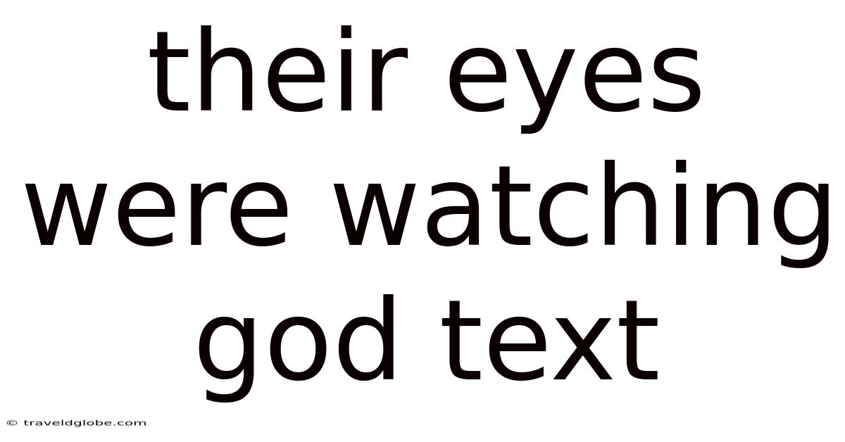 Their Eyes Were Watching God Text