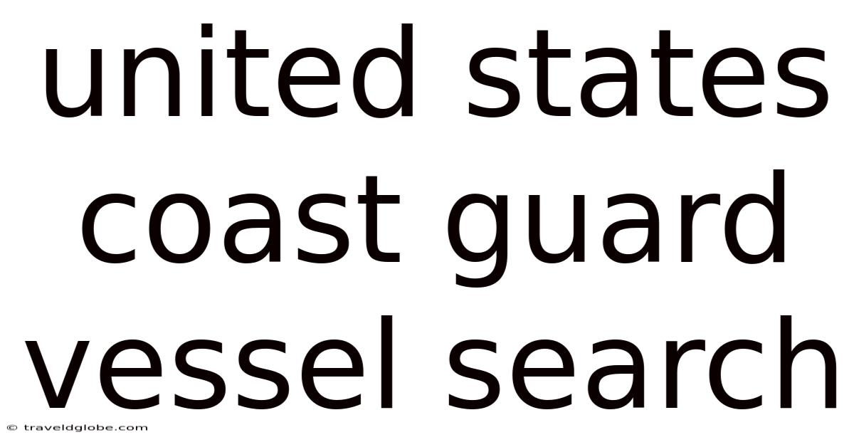 United States Coast Guard Vessel Search